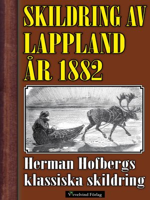 cover image of Skildring av Lappland år 1882